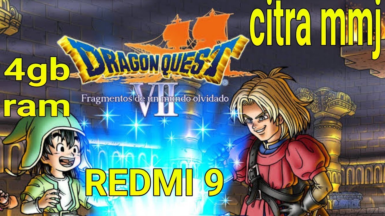 Dragón Quest VII Citra mmj Emulador 3ds Helio g80 YouTube