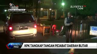 KPK Tangkap Tangan Pejabat di Kota Blitar