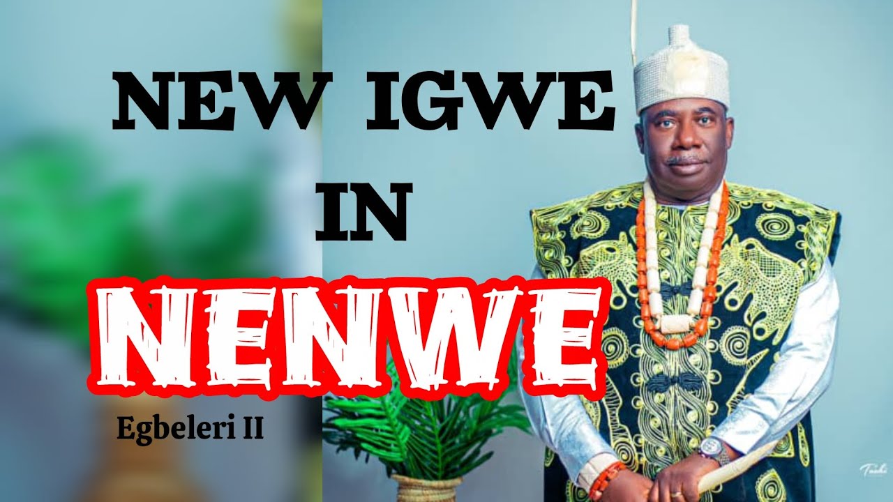 New King in Nenwe 