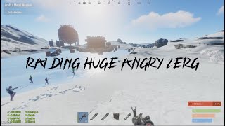 Rust - Raiding Ib Huge Angry Zerg On Rustafied