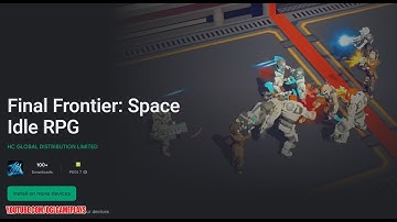 Final Frontier: Space Idle RPG - Gameplay (Android/IOS)