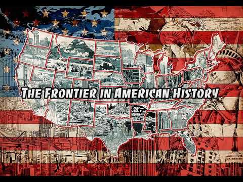 The Frontier in American History | History Audiobooks | History Channel