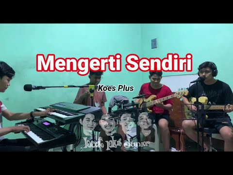 Mengerti Sendiri - Koes Plus | Beat Plus Junior [ Cover ]