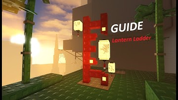 How to get the "Lantern Ladder" // STEEP STEPS
