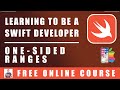 #26 Swift Programming - One Sided Ranges