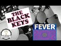 The black keys  fever drum cover  pete beswick
