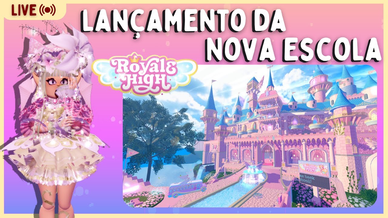 LANÇAMENTO DA NOVA ESCOLA!!! | Royale High! 🏰 BR