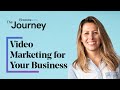 Reasons Why Your Business Should Use Video Marketing | The Journey