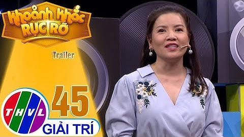 [Trailer] Khoảnh khắc rực rỡ - Tập 45: Diễn viên Ngọc Trinh