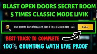 blast open doors secret room 5 times 🔥 blast open doors secret room 5 times classic mode livik