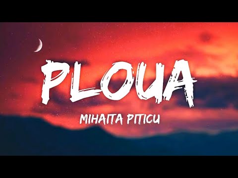 Mihaita Piticu Ploua Lyrics Afara E Frig