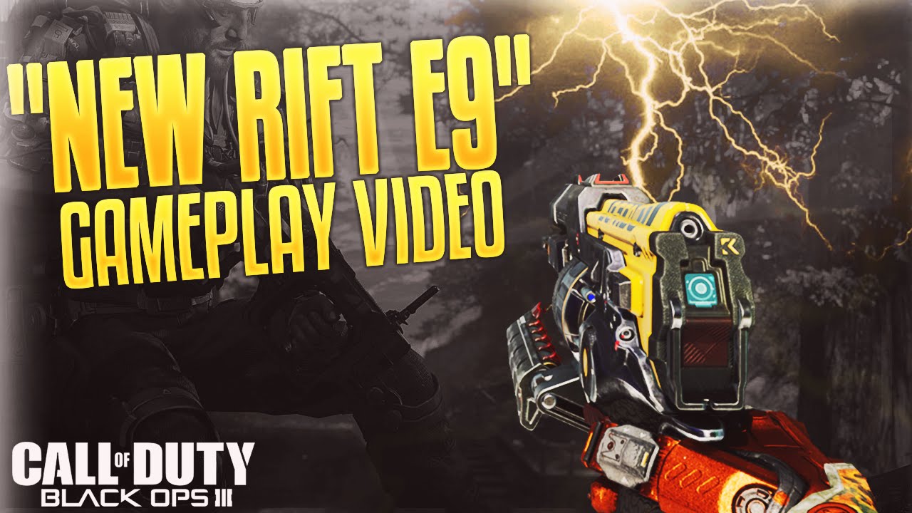 RIFT E9 GAMEPLAY! - BLACK OPS 3 