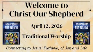 Traditional Live Worship | Second Sunday of Easter | COS Lutheran | Apr 12, 2026