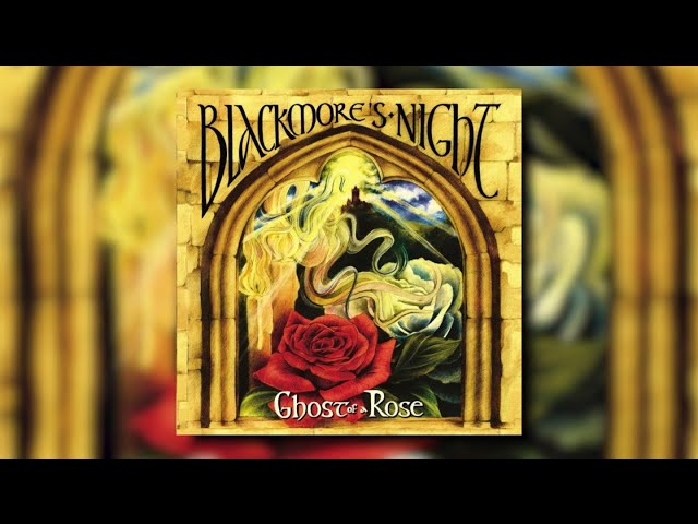 Blackmore's Night - - Ghost Of A Rose