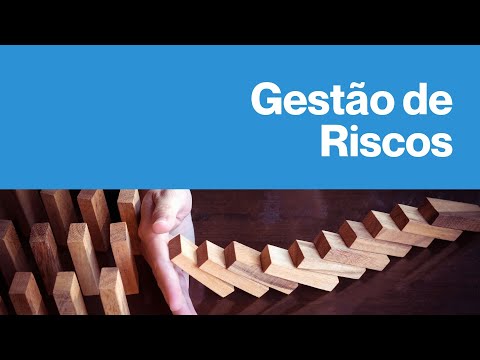 06. Módulo 05.c - Estrutura da Gestão de Riscos - Implementação