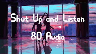 Nicholas Bonnin x Angelicca - Shut Up and Listen (8D AUDIO) 360°