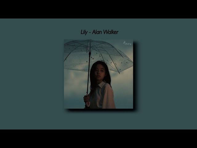 Alan Walker - Lily [Tiktok Version] (Slowed And Reverb + Underwater) Lyrics class=