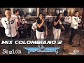 La Tripulación, Mix colombiano 2