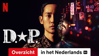 D.P. (Seizoen 1 Overzicht ondertiteld) | Trailer in het Nederlands | Netflix