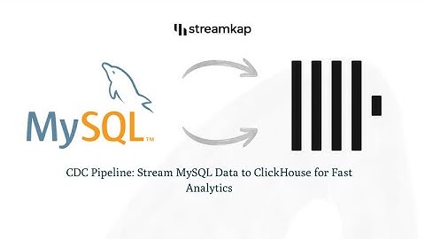 CDC Pipeline: Stream MySQL Data to ClickHouse for Fast Analytics - Streamkap #tutorials