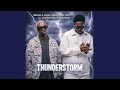 Mellow Sleazy Benzoo X Al Xapo Thunderstorm Official Audio Feat Lowbass Djy Matute Boy