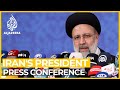 Iran's president Ebrahim Raisi: First news conference