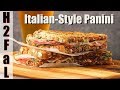 Incredible Sandwiches | ITALIAN-STYLE PANINI | How To Feed a Loon