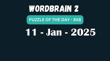 Wordbrain 2 Daily Challenge January 11 2025 | Wordbrain 2 Puzzle of the day Answers