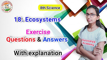 18 Ecosystem exercises | 18 ecosystem exercise class 8 | 8th science chapter 18 question answer