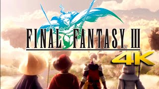 Final Fantasy 3: Remake 3D (2014) 100% FULL GAME - Gameplay Movie Walkthrough【4K UHD】