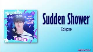 Eclipse - Sudden Shower (소나기) OST Part 1) [Rom|Eng Lyric]