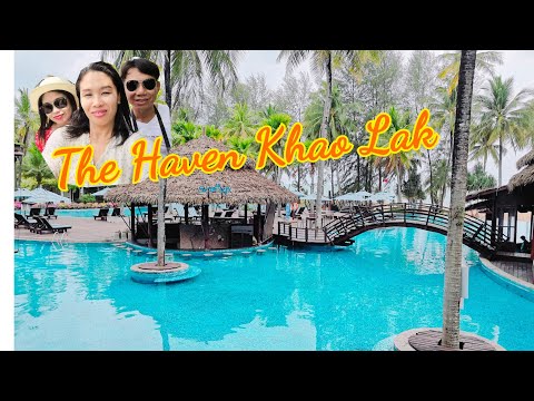 The Haven Khao Lak | เที่ยวเขาหลัก จ.พังงา