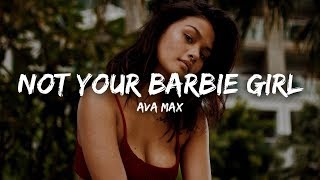 Ava Max Not Your Barbie Girl Lyrics Youtube