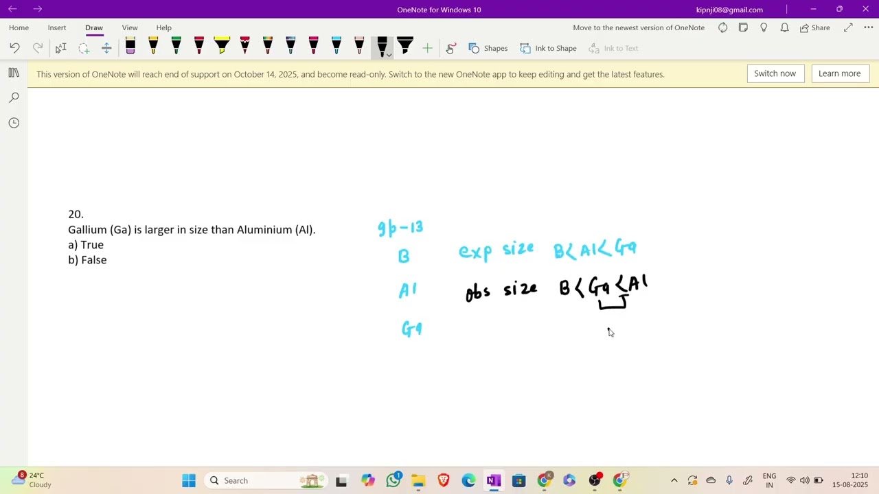 21  Gallium is larger than Aluminium