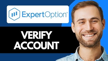 How to Verify Your Expert Option Account (Quick Guide)
