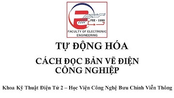CÁCH ĐỌC BẢN VẼ ĐIỆN CÔNG NGHIỆP - V2