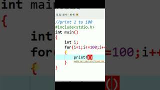 Print 1 to 100 in C Programing #shorts