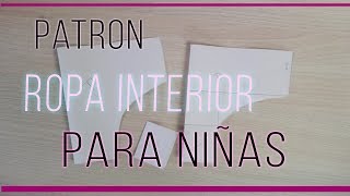 Patron Ropa Interior Para Niñas