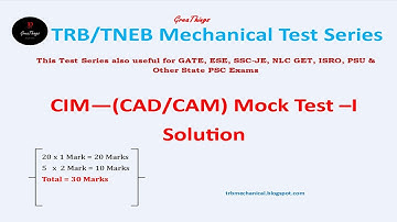 CIM-Mock Test -I Solution|TRB/TNEB Mechanical Test Series| GreaThings