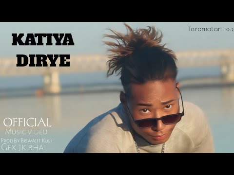 TAROMOTON__10.2_ KATIYA DIRYE_OFFICIAL MUSIC VIDEO 2025_26