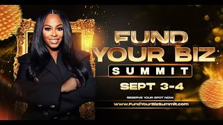 Fund Your Biz Summit - Day 1