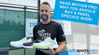 Head Motion Pro Padel shoe review by pdhsports.com 