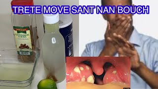 REMED PWISAN POU ÉLIMINÉ MOVE SANT NAN BOUCH