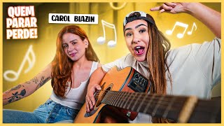 QUEM PARAR DE CANTAR PRIMEIRO PERDE! ft. Carol Biazin