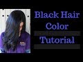 How To Dye Your Hair Black || Hair Color Tutorial