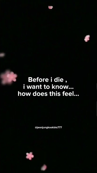 Before i die, i want to know...how does this feel #bts_forever #btsarmy #btsshorts #btsedits #bts