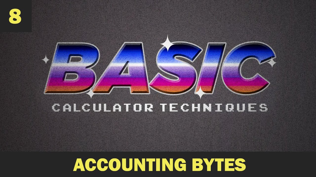 Basic Calculator Techniques - Accounting Bytes - YouTube