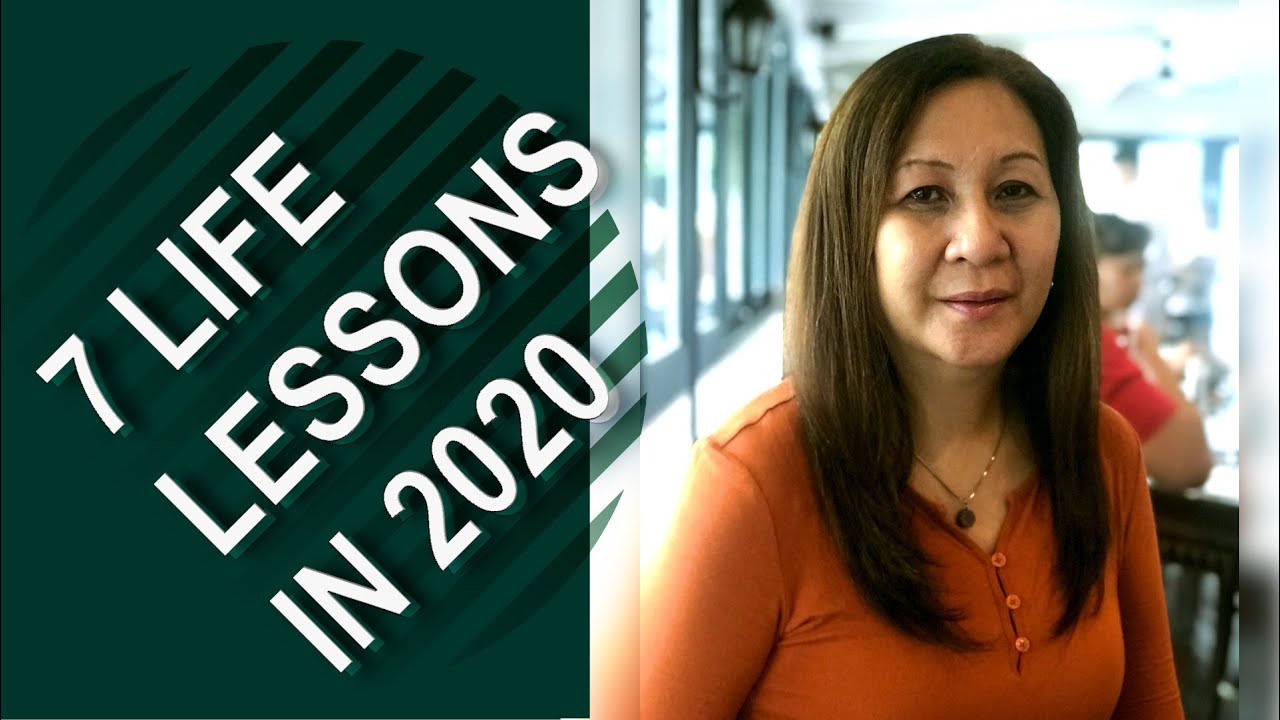 7 LIFE LESSONS TO LEARN IN 2020 YouTube