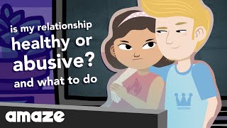 Is My Relationship Healthy or Abusive? And What To Do