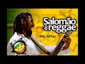 Me Refaz - Salomão do Reggae